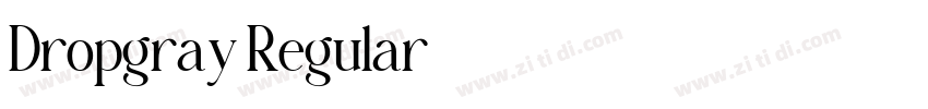 Dropgray Regular字体转换 Dropgray Regular字体转换